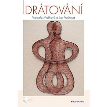 Drátování (978-80-271-2495-4)