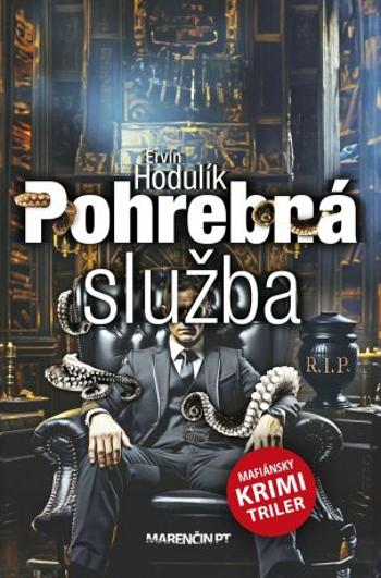 Pohrebná služba - Ervín Hodulík - e-kniha