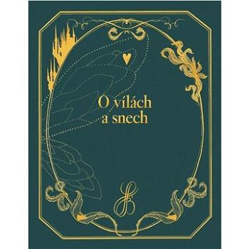 O vílách a snech (978-80-88467-50-2)