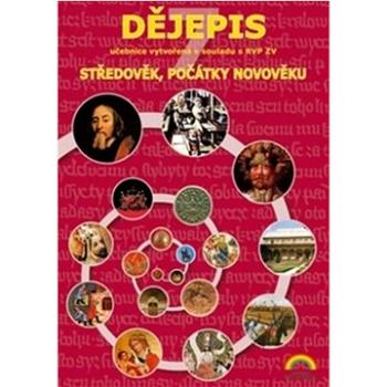 Dějepis pro 7. ročník učebnice: Středověk, počátky novověku (978-80-7600-178-7)