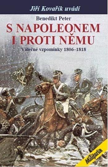 S Napoleonem i proti němu - Benedikt Peter - e-kniha