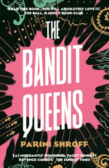 The Bandit Queens - Parini Shroff