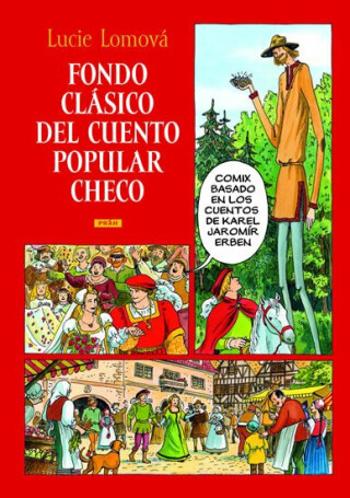 Fondo clásico del cuento popular checo / Zlaté české pohádky (španělsky) - Lucie Lomová