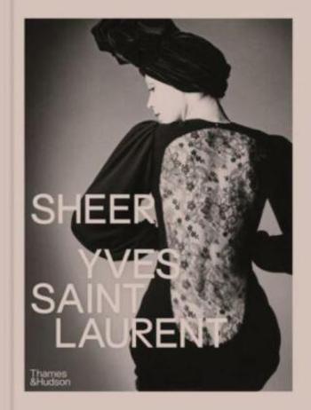 Sheer: Yves Saint Laurent - Shazia Boucher, Emilie Hammen