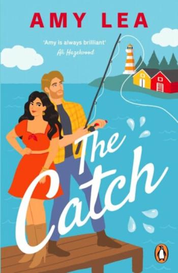 The Catch - Amy Lea