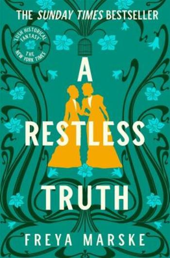 A Restless Truth - Freya Marske