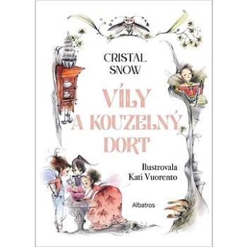 Víly a kouzelný dort (978-80-00-06901-2)