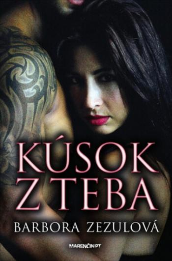 Kúsok z teba - Barbora Zezulová