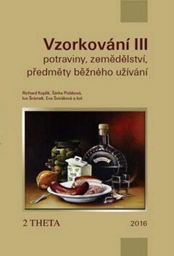 VZORKOVÁNÍ III - Richard Koplík, Šárka Poláková, Ivo Šrámek