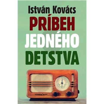 Príbeh jedného detstva (978-80-569-0735-1)