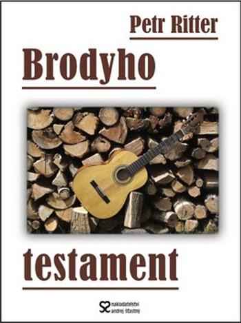 Brodyho testament - Petr Ritter