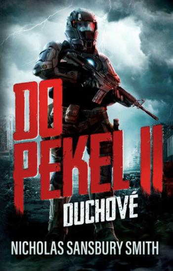 Do pekel II: Duchové - Nicholas Sansbury Smith