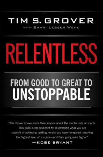 Relentless - Tim S.  Grover