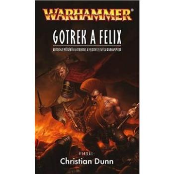 Gotrek a Felix (978-80-7332-196-3)