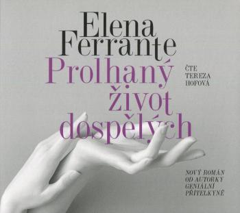 Prolhaný život dospělých (MP3-CD) - audiokniha