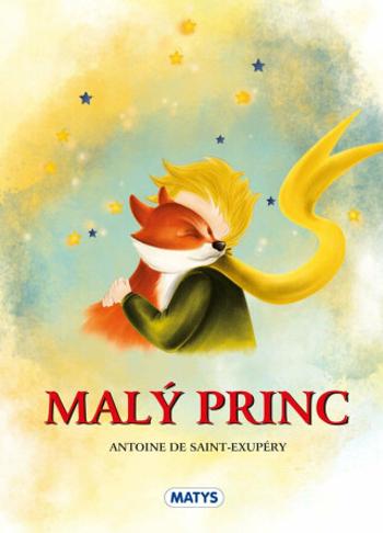 Malý princ - Antoine de Saint-Exupéry