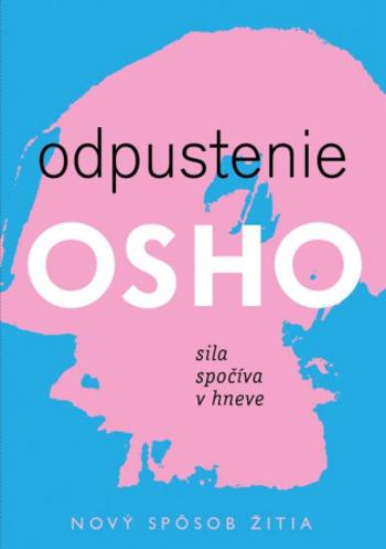 Odpustenie - Osho Rajneesh