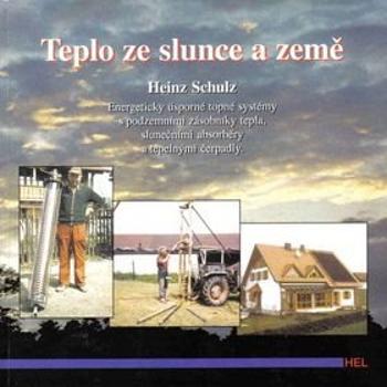 Teplo ze Slunce a Země (80-86167-09-7)