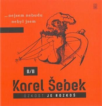 Úzkost je rozkoš II/II - Jakub Šofar, Stanislav Dvorský, Karel Šebek