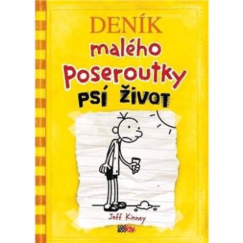 Deník malého poseroutky Psí život (978-80-7661-047-7)