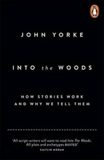 Into the Woods - John Yorke