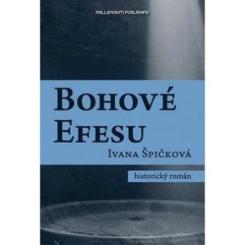 Bohové Efesu (978-80-87998-08-3)