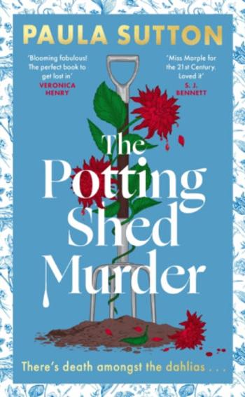 The Potting Shed Murder - Paula Sutton