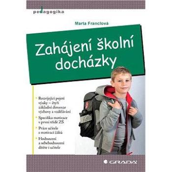 Zahájení školní docházky (978-80-247-4463-6)