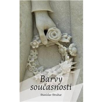 Barvy současnosti (978-80-7511-717-5)