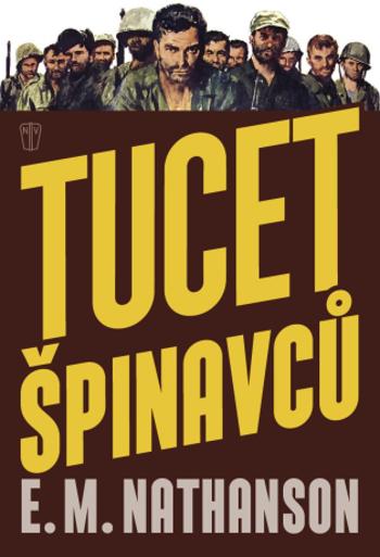 Tucet špinavců - E.M. Nathanson