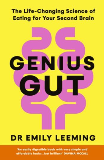 Genius Gut - Dr Emily Leeming