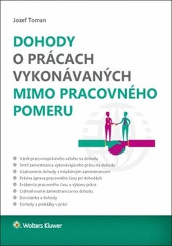 Dohody o prácach vykonávaných mimo pracovného pomeru - Jozef Toman