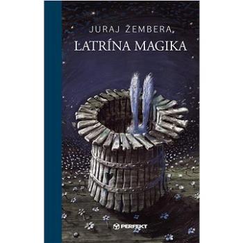 Latrína magika (978-80-8226-045-1)