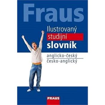 Ilustrovaný studijní slovník anglicko-český česko- anglický (978-80-7489-324-7)