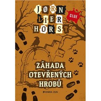 Záhada otevřených hrobů (978-80-747-3702-2)