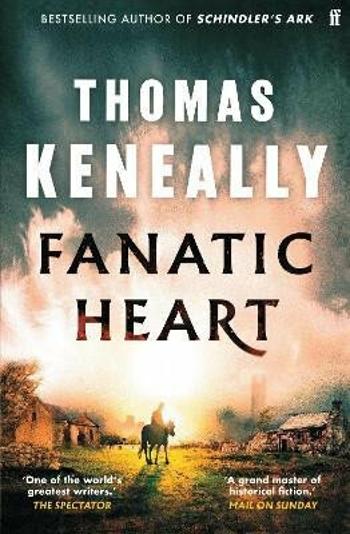 Fanatic Heart - Thomas Keneally