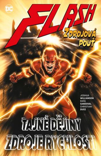 Flash 10 - Zdrojová pouť - Joshua Williamson, Christian Duce, Rafa Sandoval