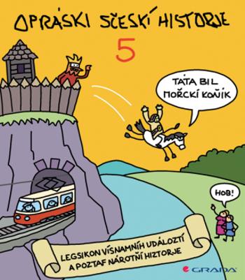 Opráski sčeskí historje 5 - jaz - e-kniha