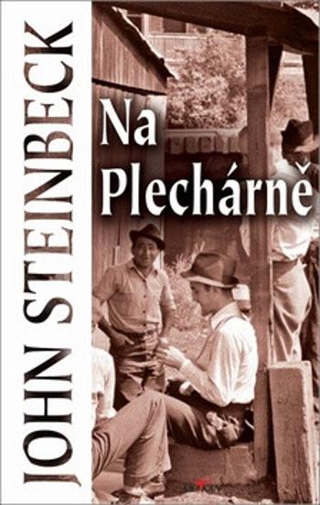 Na plechárně - John Steinbeck