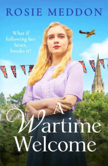 A Wartime Welcome - Rosie Meddon