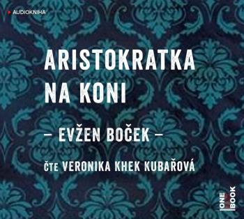 Aristokratka na koni (MP3-CD) - audiokniha