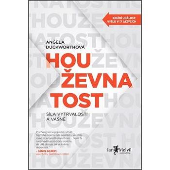 Houževnatost: Síla vytrvalosti a vášně (978-80-7555-021-7)