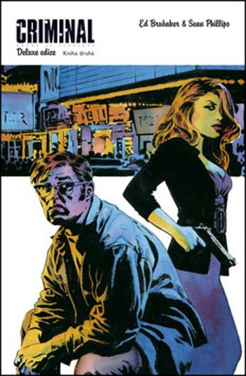 Criminal 2 - Poslední z nevinných - Ed Brubaker, Sean Phillips