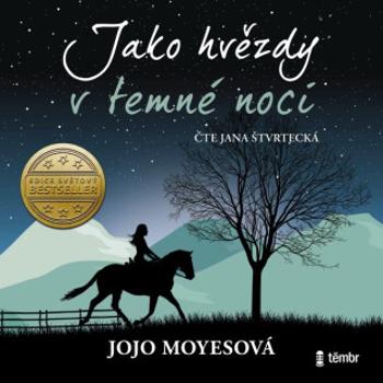 Jako hvězdy v temné noci - Jojo Moyes - audiokniha