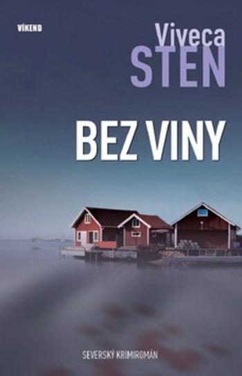 Bez viny - Viveca Sten