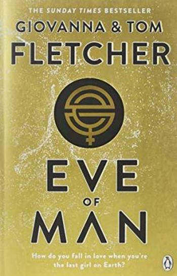 Eve of Man - Giovanna Fletcher, Tom Fletcher