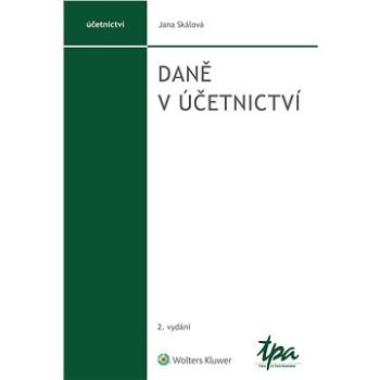 Daně v účetnictví, 2. vydání (978-80-7676-344-9)