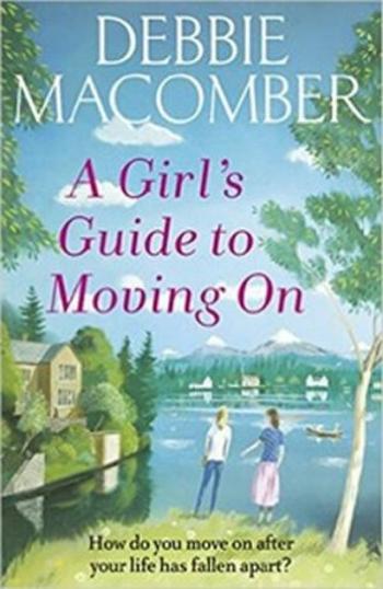 A Girl´s Guide To Moving On - Debbie Macomberová