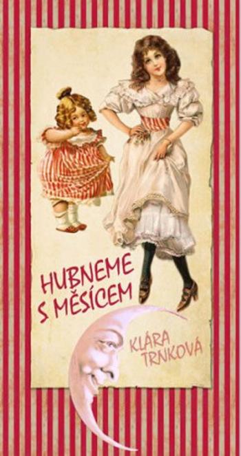 Hubneme s Měsícem - Klára Trnková