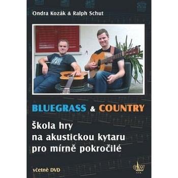 Bluegrass & Country: Škola hry na akustickou kytaru pro mírně pokročilé (9790706556130)